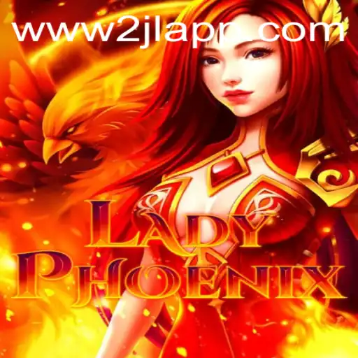 Unlocking the Magic of LadyPhoenix: A Modern Classic in Gaming